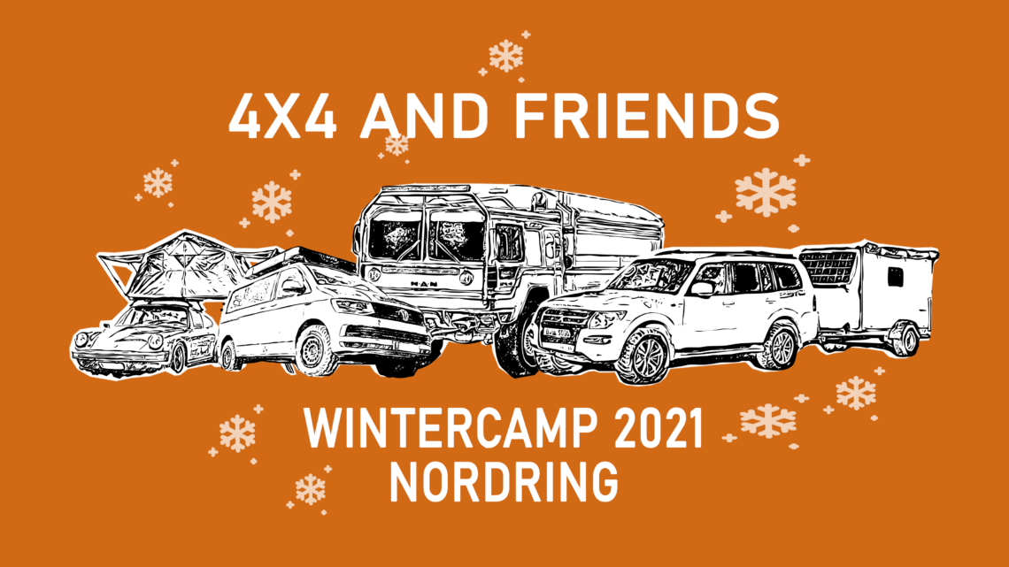 4×4 and Friends – Super – Wintercamp – Nordring 2021
