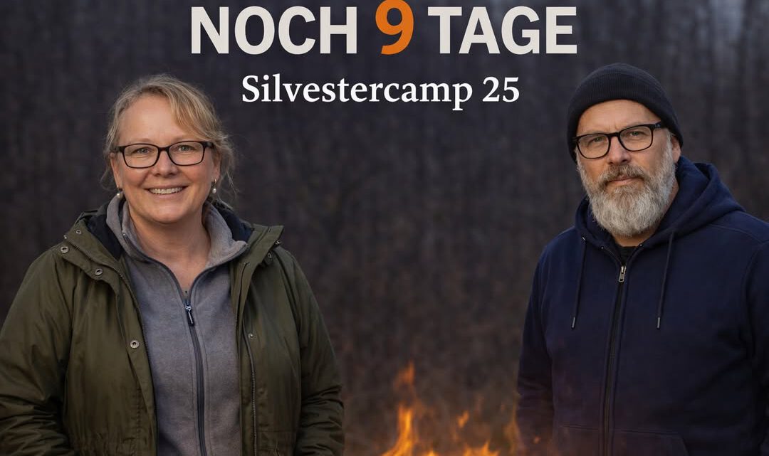 ⏳ Noch 9 Tage bis zum Silvestercamp 25